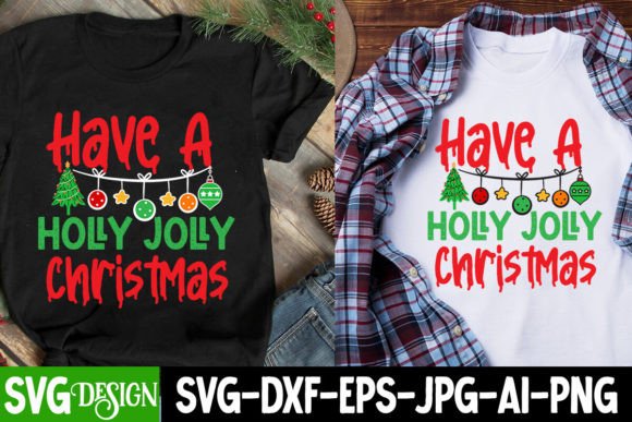 Have a Holly Jolly Christmas SVG EPS SVG: Elevating Holiday Creativity with Digital Design