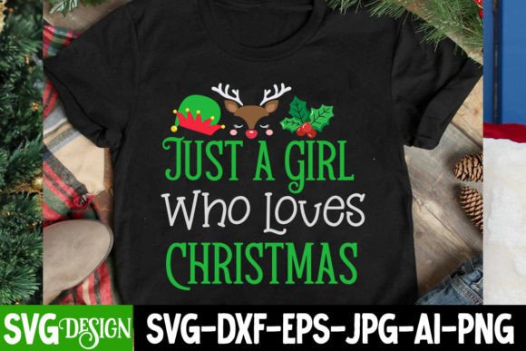 Integrating the Just a Girl Who Loves Christmas SVG PNG into Your Holiday Design Workflow